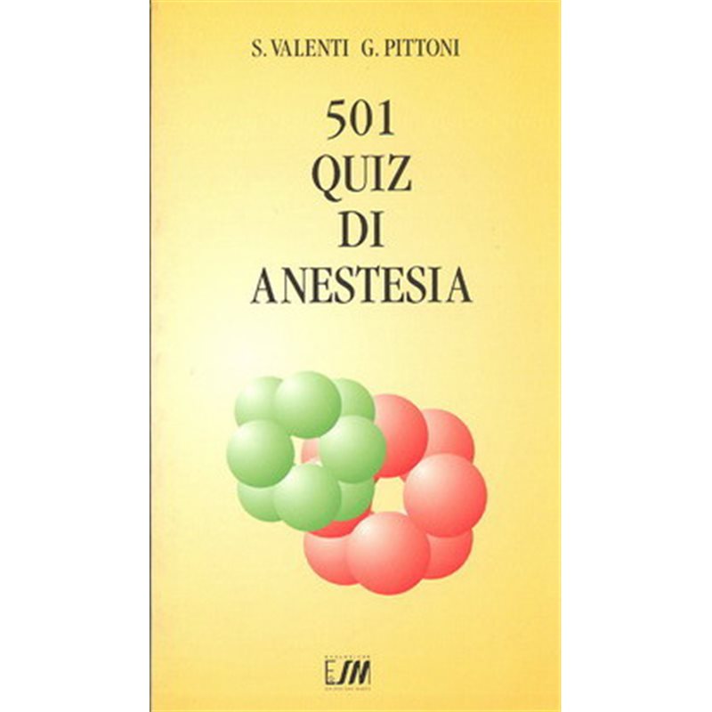 501 QUIZ DI ANESTESIA